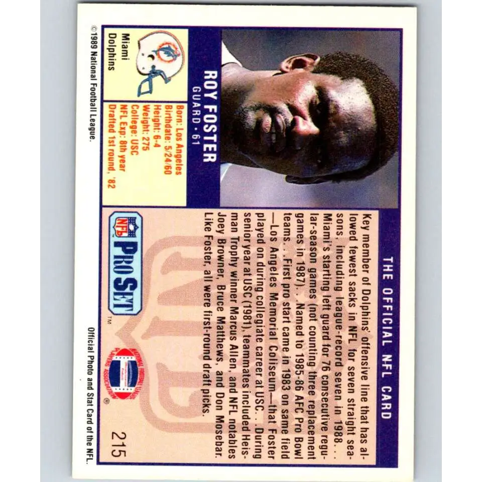 1989 Pro Set #215 Roy Foster NM-MT Miami Dolphins Football Card Image 2