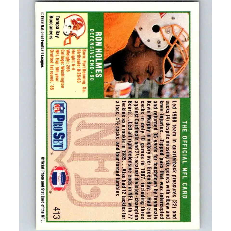 1989 Pro Set #413 Ron Holmes NM-MT Tampa Bay Buccaneers Football Card Image 2