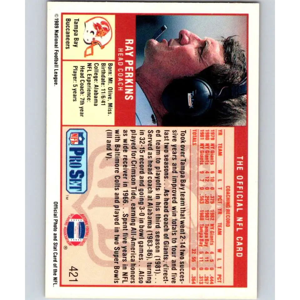 1989 Pro Set #421 Ray Perkins CO NM-MT Tampa Bay Buccaneers Football Card Image 2