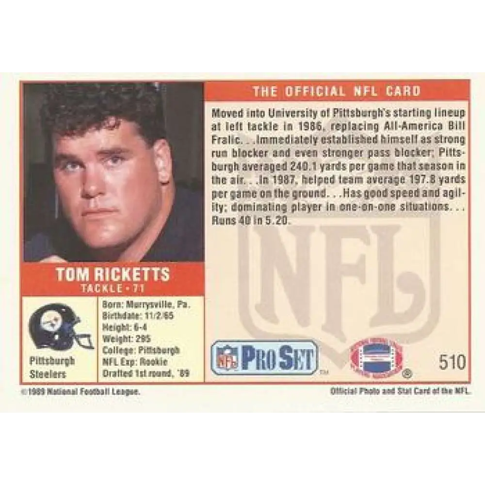1989 Pro Set #510 Tom Ricketts NM-MT RC Rookie Pittsburgh Steelers Football Card Image 2