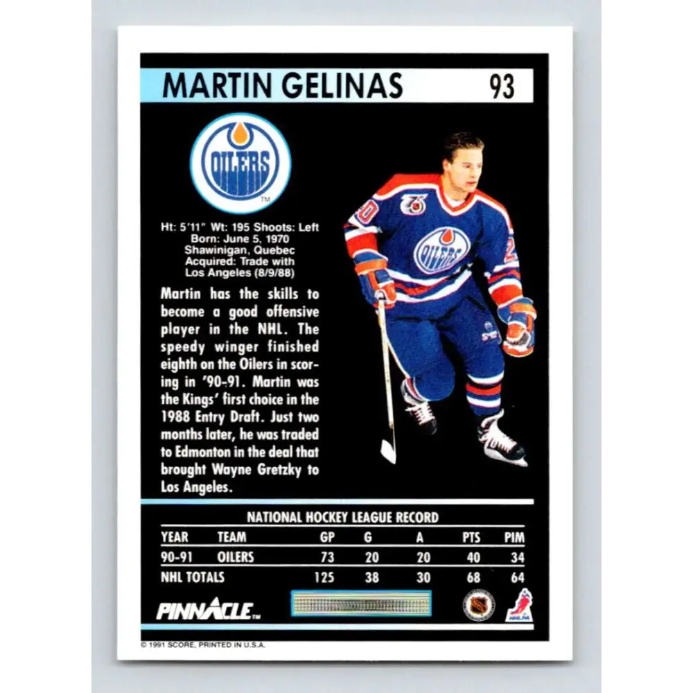 1991-92 Pinnacle #93 Martin Gelinas NM-MT Edmonton Oilers Hockey Card Image 2