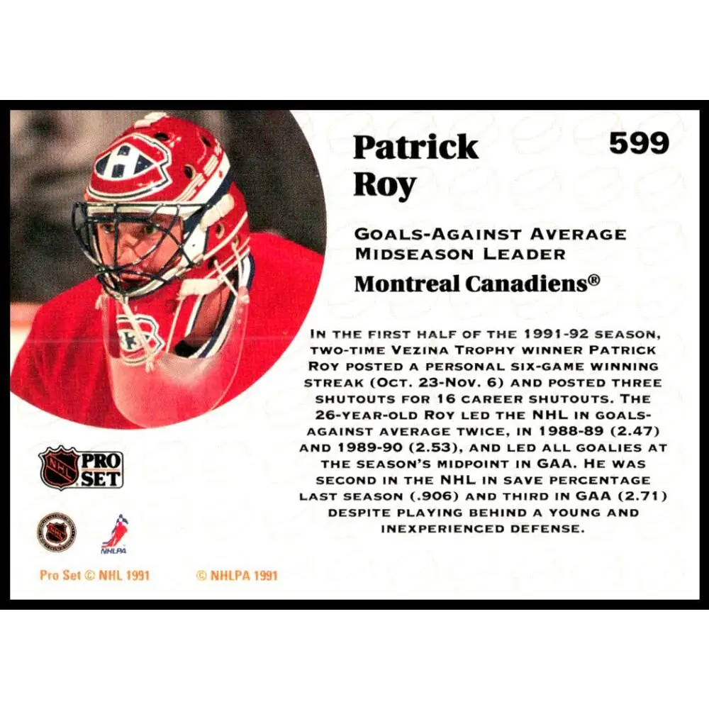 1991-92 Pro Set #599 Patrick Roy LL NM-MT Montreal Canadiens Hockey Card Image 2