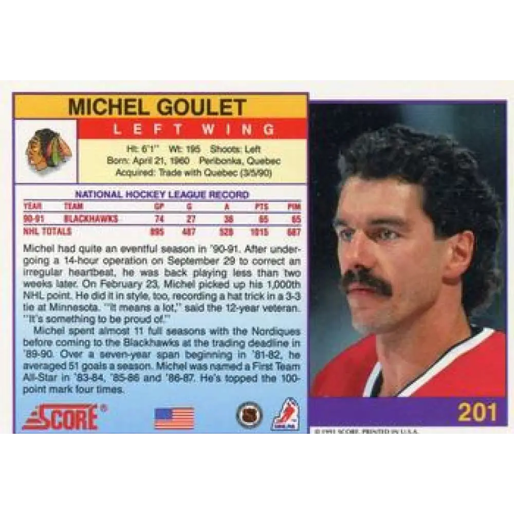 1991-92 Score American #201 Michel Goulet NM-MT Chicago Blackhawks Hockey Card Image 2