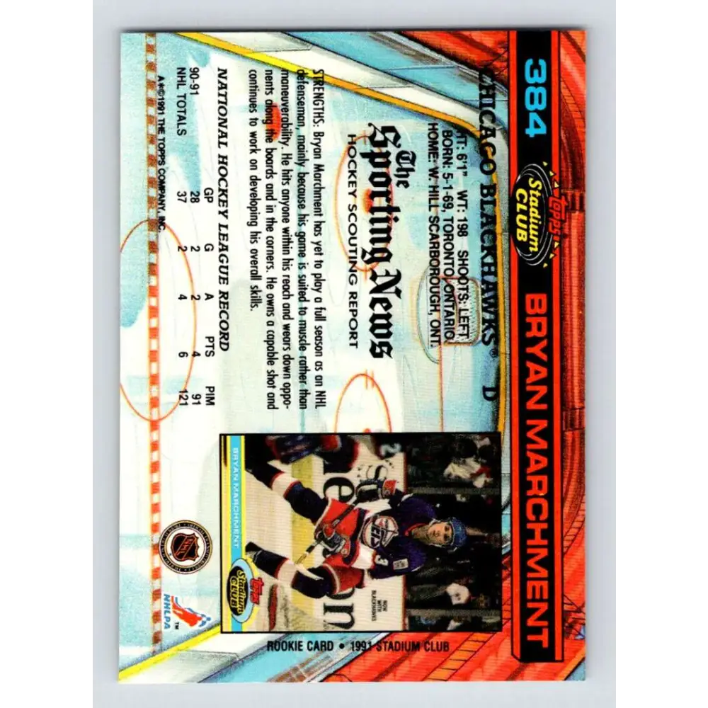 1991-92 Topps Stadium Club #384 Bryan Marchment NM-MT RC Rookie Chicago Blackhawks Hockey Card Image 2