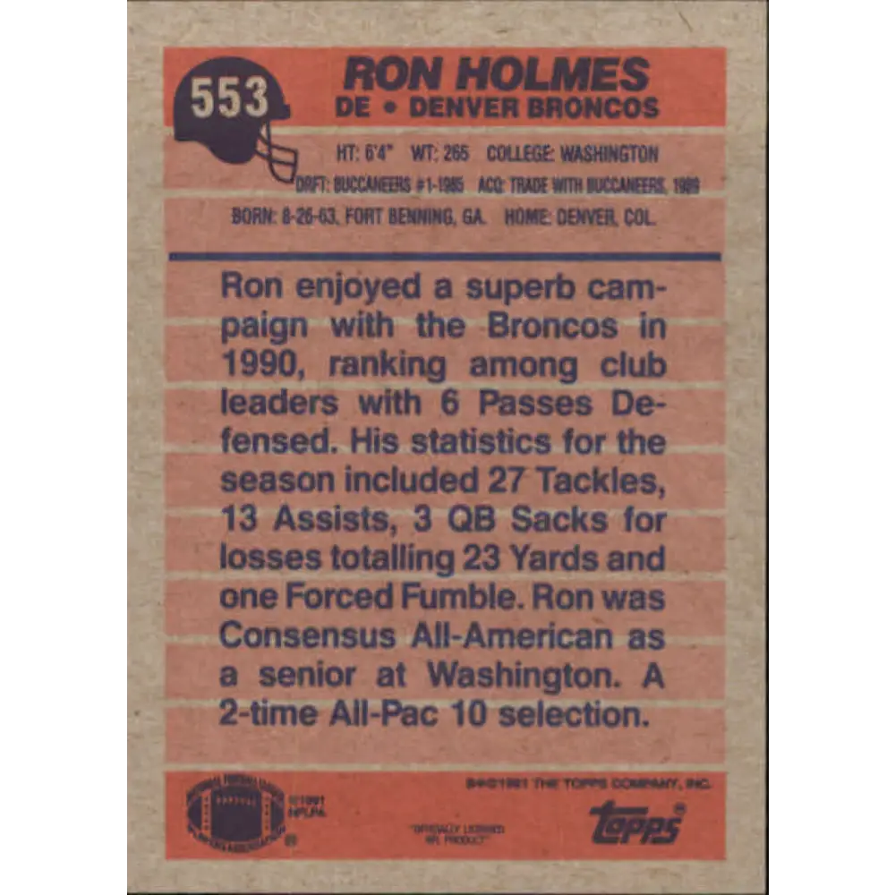 1991 Topps #553 Ron Holmes NM-MT Denver Broncos Football Card Image 2