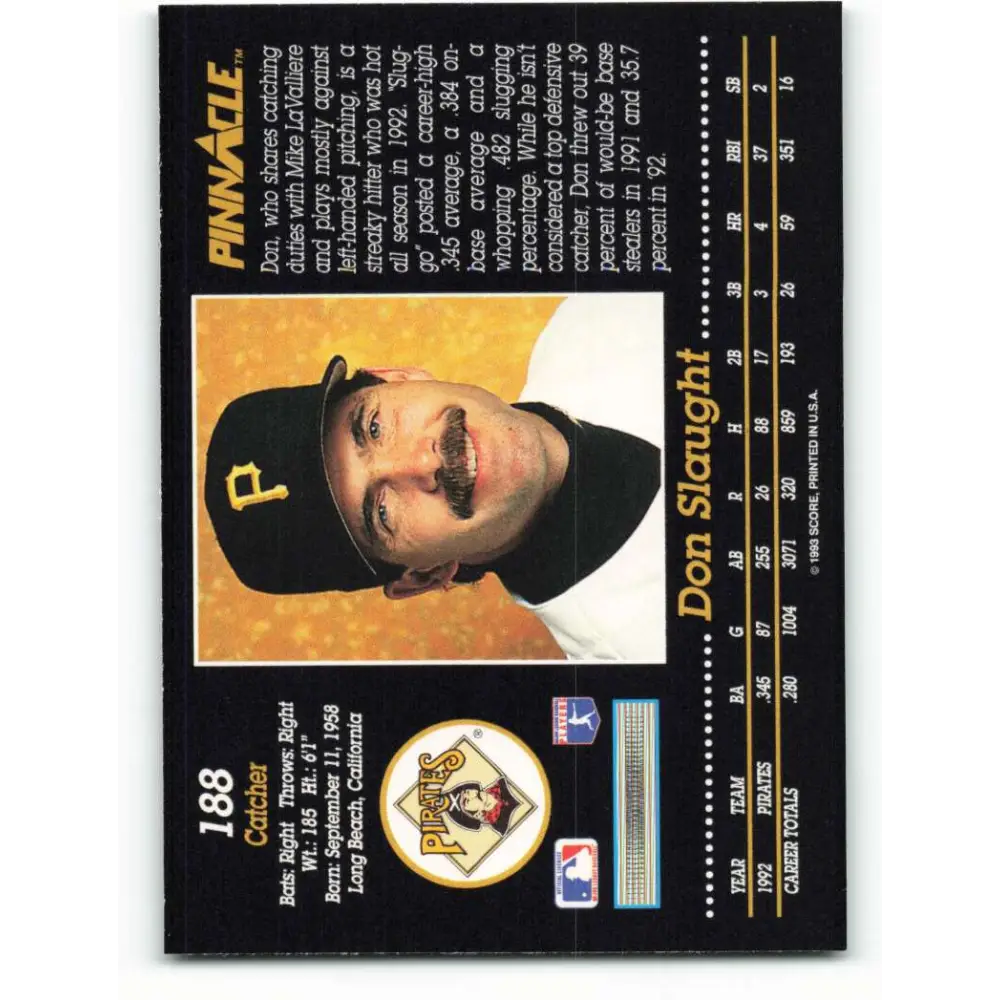 1993 Pinnacle #188 Don Slaught NM-MT Pittsburgh Pirates Baseball Card Image 2