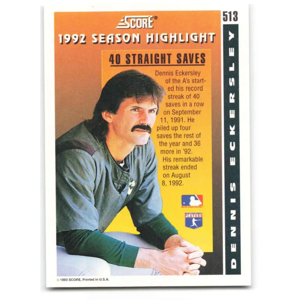 1993 Score #513 Dennis Eckersley HL NM-MT Oakland Athletics Baseball Card Image 2