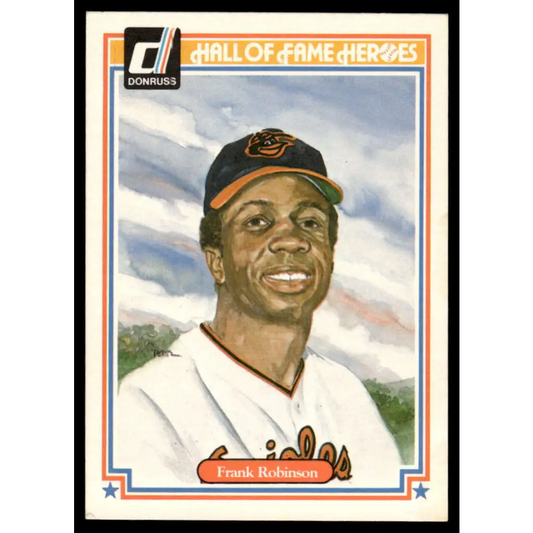 1983 Donruss Hall of Fame Heroes #19 Frank Robinson EX/NM Baltimore Orioles Baseball Card Image 1