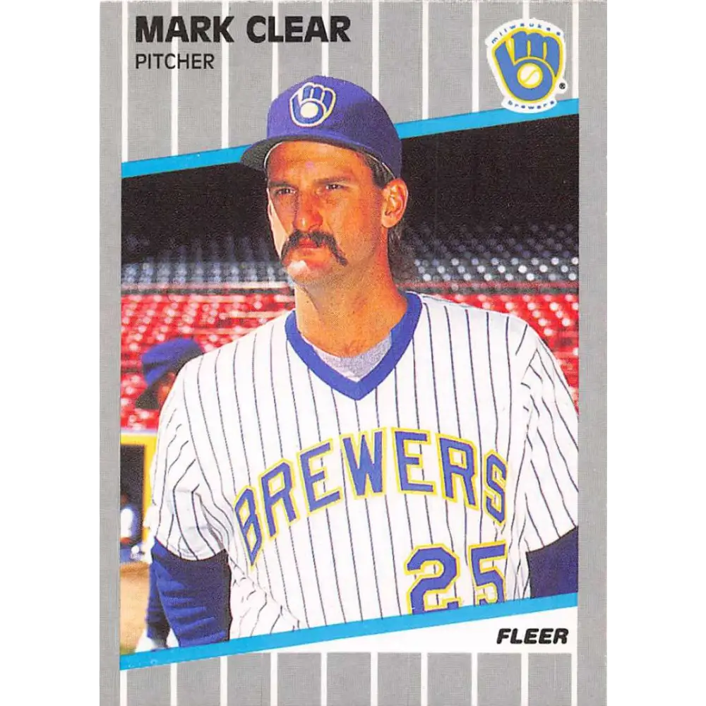 1989 Fleer #182 Mark Clear EX Excellent Milwaukee Brewers Baseball Card  Image 1