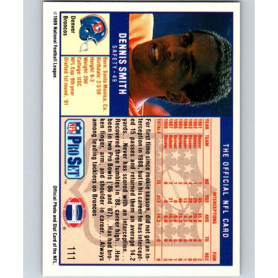 1989 Pro Set #111 Dennis Smith NM-MT Denver Broncos Football Card Image 2