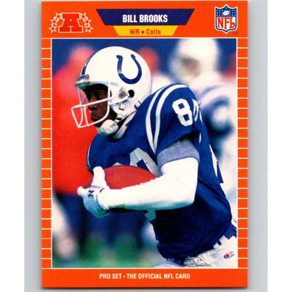 1989 Pro Set #158 Bill Brooks NM-MT Indianapolis Colts Football Card Image 1