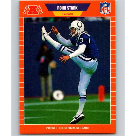 1989 Pro Set #164 Rohn Stark NM-MT Indianapolis Colts Football Card Image 1