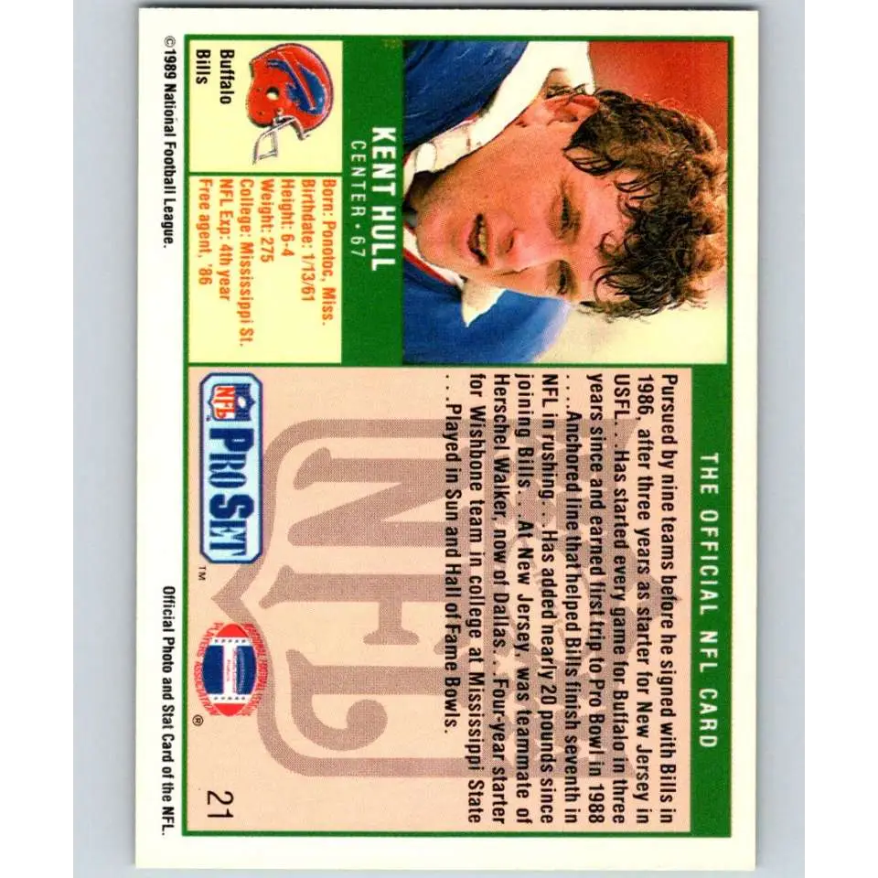1989 Pro Set #21 Kent Hull NM-MT RC Rookie Buffalo Bills Football Card Image 2