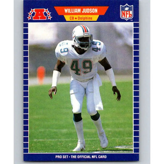1989 Pro Set #218 William Judson NM-MT Miami Dolphins Football Card Image 1