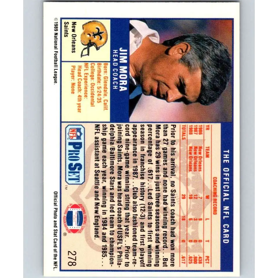 1989 Pro Set #278 Jim Mora CO NM-MT New Orleans Saints Football Card Image 2