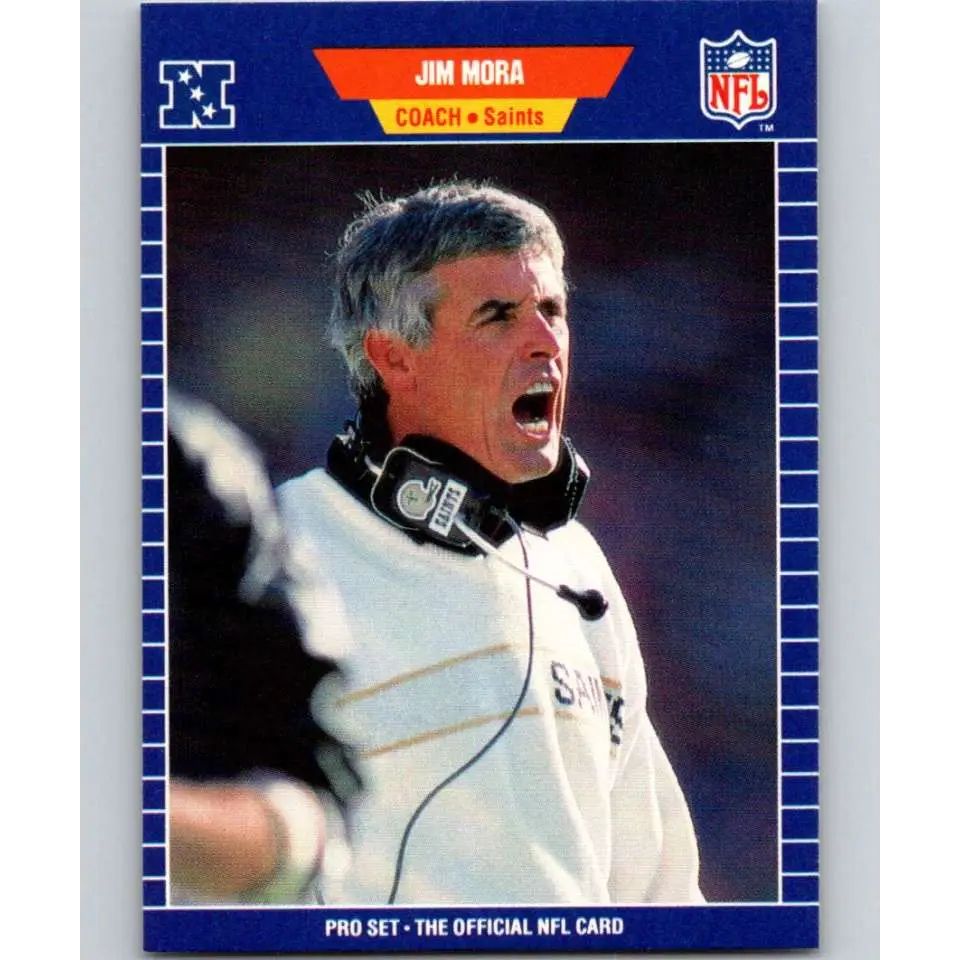 1989 Pro Set #278 Jim Mora CO NM-MT New Orleans Saints Football Card Image 1