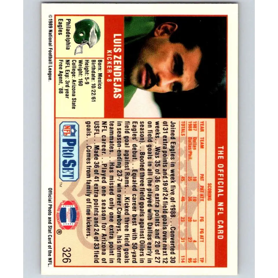 1989 Pro Set #326 Luis Zendejas NM-MT Philadelphia Eagles Football Card Image 2