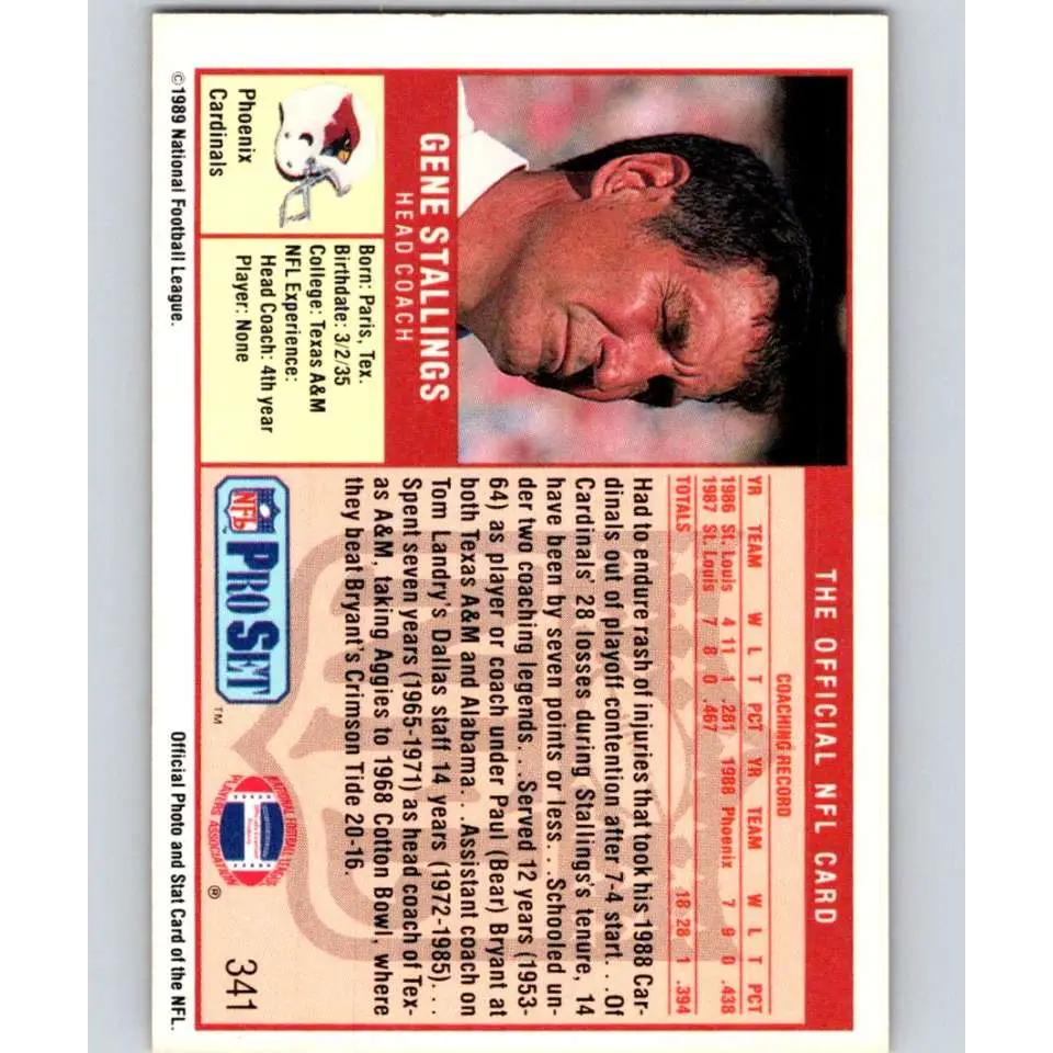 1989 Pro Set #341 Gene Stallings/ NM-MT RC Rookie Phoenix Cardinals Football Card Image 2