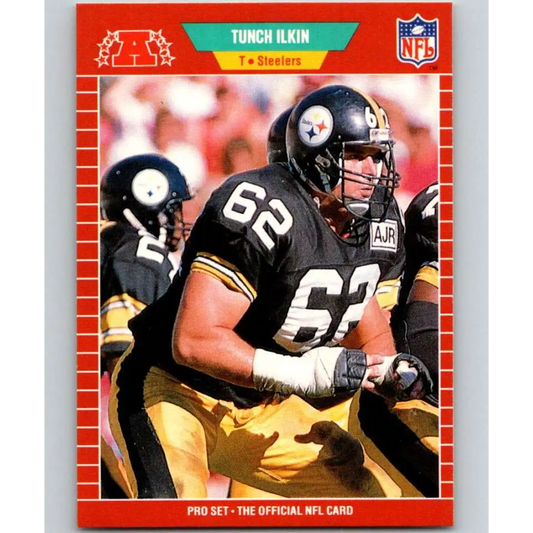 1989 Pro Set #349 Tunch Ilkin NM-MT RC Rookie Pittsburgh Steelers Football Card Image 1