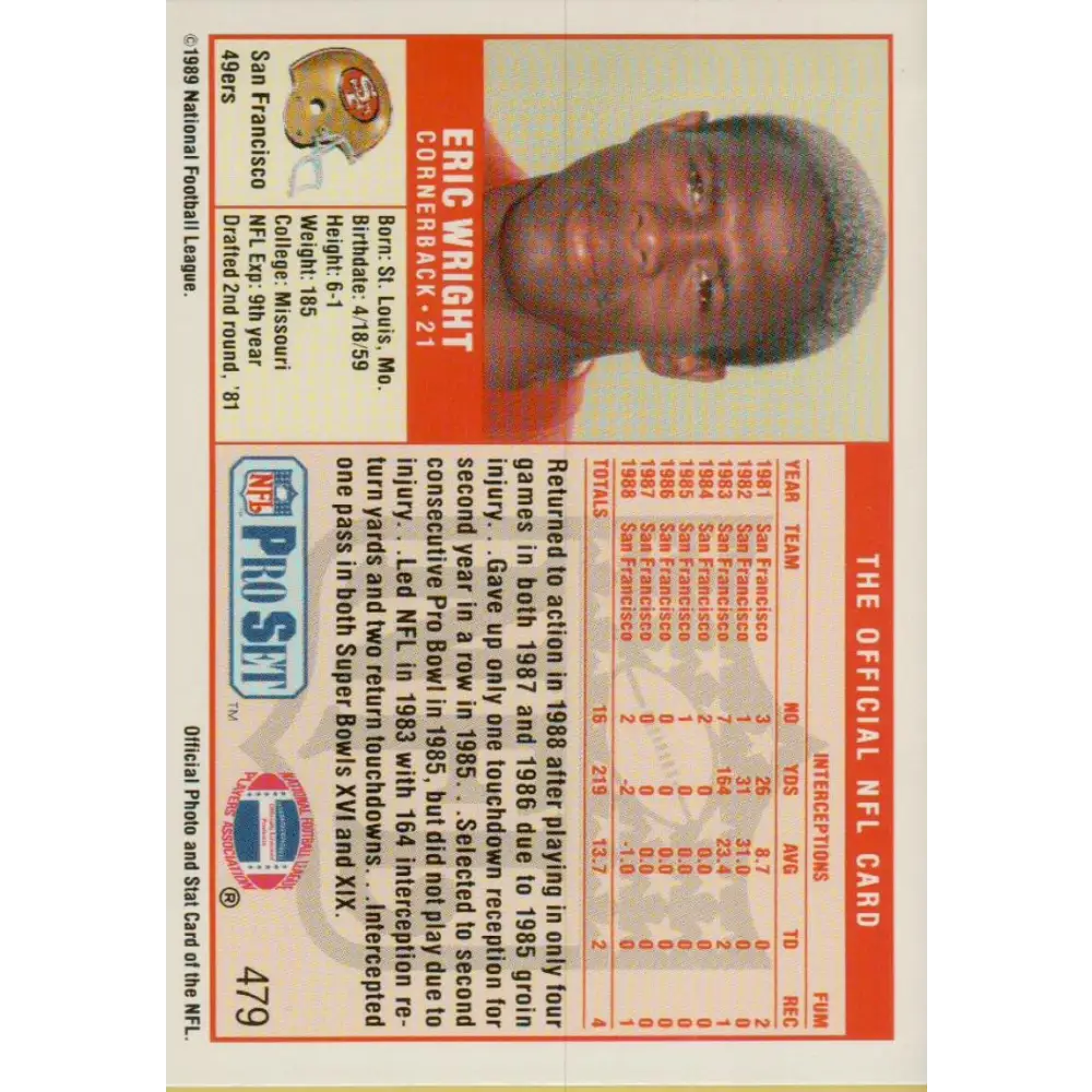 1989 Pro Set #479 Eric Wright NM-MT San Francisco 49ers Football Card Image 2