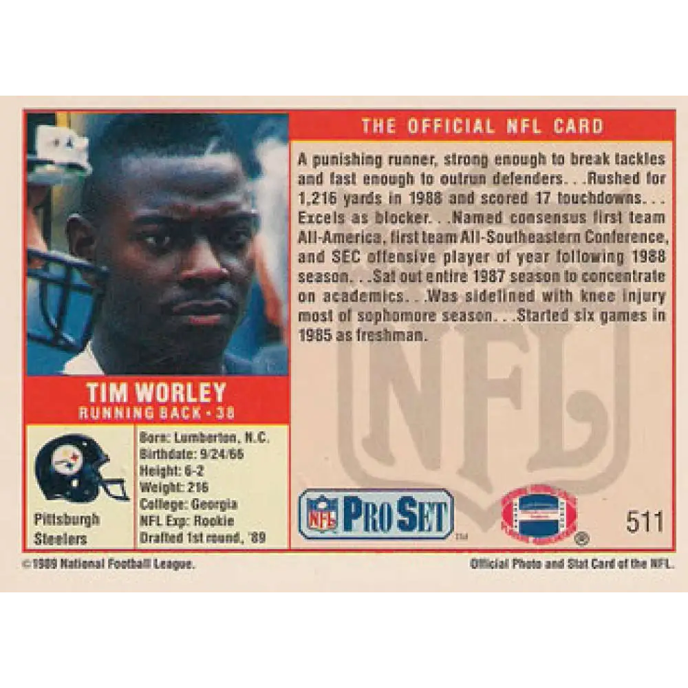 1989 Pro Set #511 Tim Worley NM-MT RC Rookie Pittsburgh Steelers Football Card Image 2