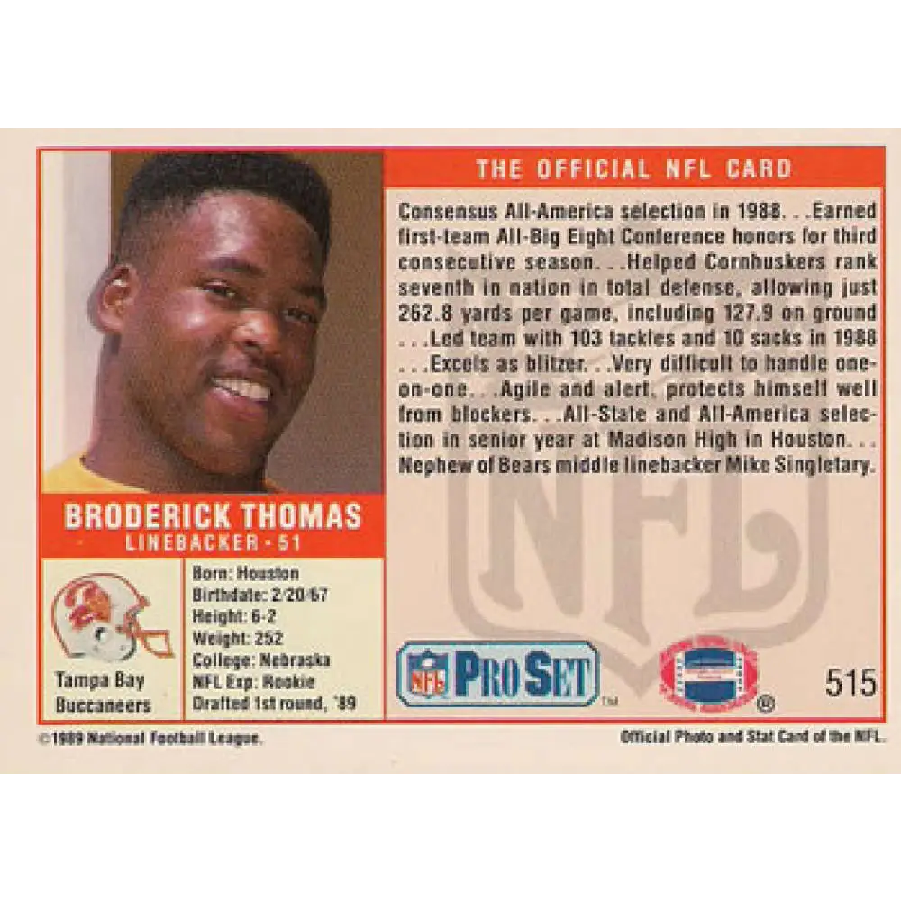 1989 Pro Set #515 Broderick Thomas NM-MT RC Rookie Tampa Bay Buccaneers Football Card Image 2