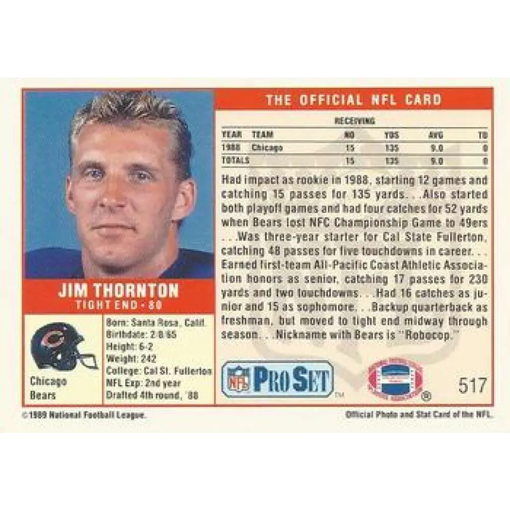 1989 Pro Set #517 Jim Thornton NM-MT RC Rookie Chicago Bears Football Card Image 2