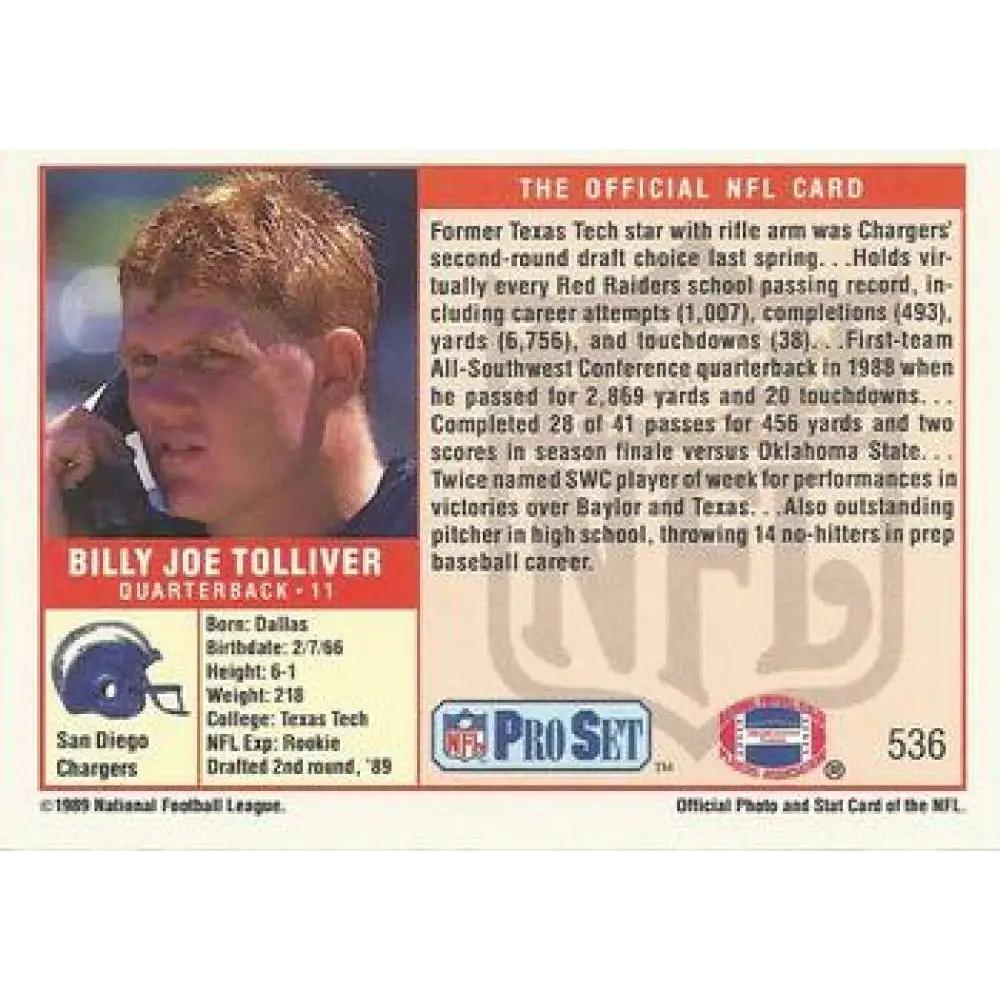 1989 Pro Set #536 Billy Joe Tolliver NM-MT RC Rookie San Diego Chargers Football Card Image 2