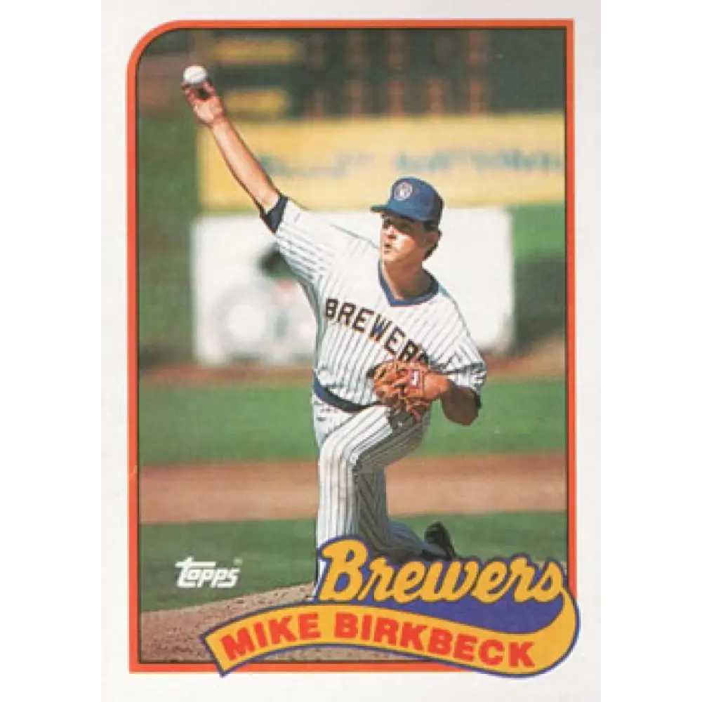 1989 Topps #491 Mike Birkbeck NM-MT Milwaukee Brewers Baseball Card Image 1
