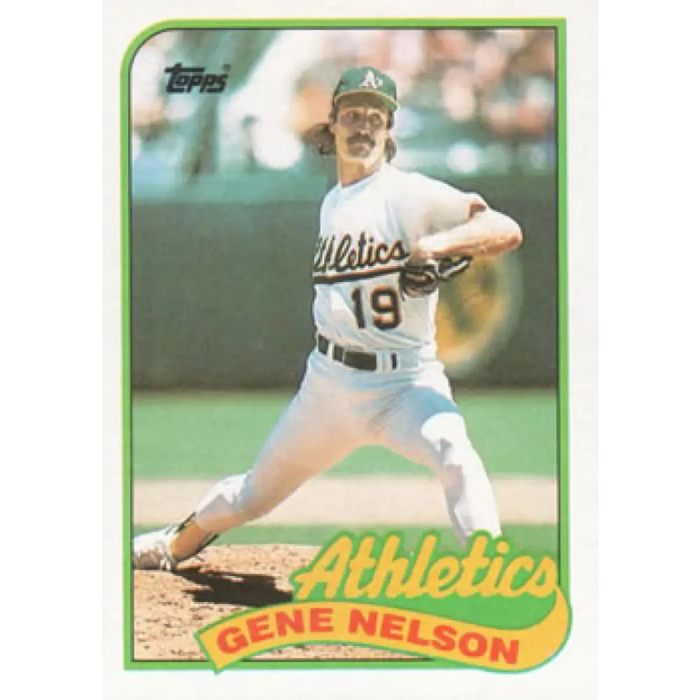 1989 Topps #581 Gene Nelson NM-MT Oakland Athletics Baseball Card Image 1