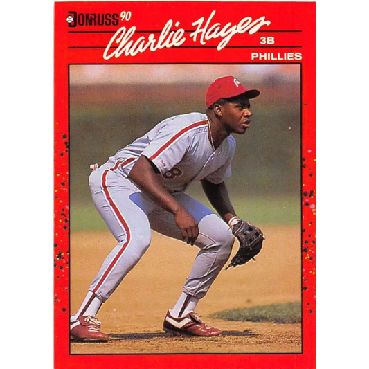 1990 Donruss #548 Charlie Hayes VG-EX Philadelphia Phillies Baseball Card Image 1