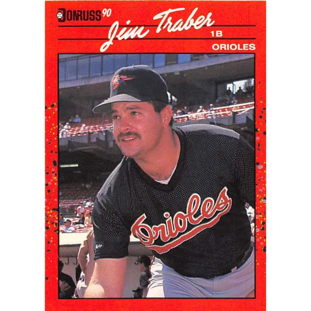 1990 Donruss #569 Jim Traber VG-EX Baltimore Orioles Baseball Card Image 1
