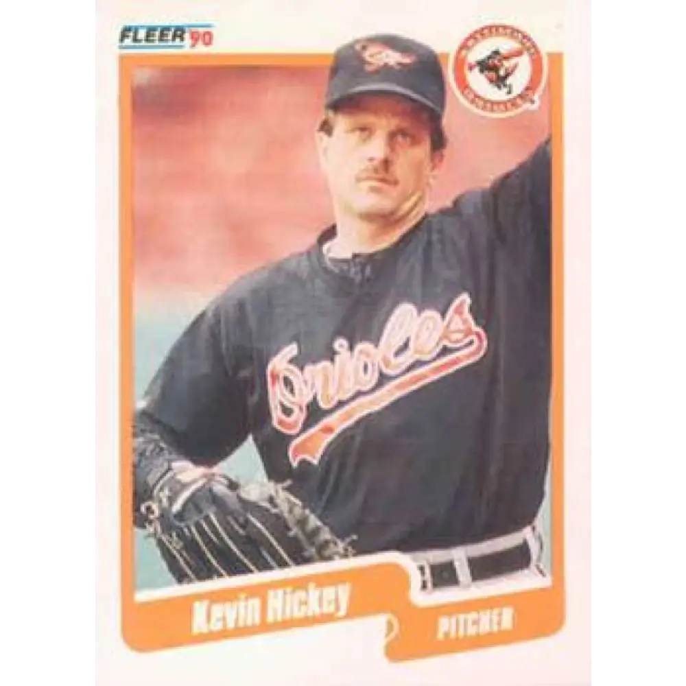 1990 Fleer #178 Kevin Hickey NM-MT Baltimore Orioles Baseball Card Image 1