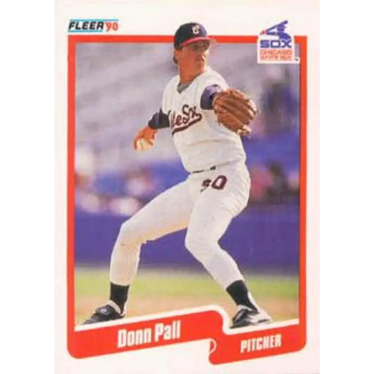1990 Fleer #543 Donn Pall UER NM-MT Chicago White Sox Baseball Card Image 1