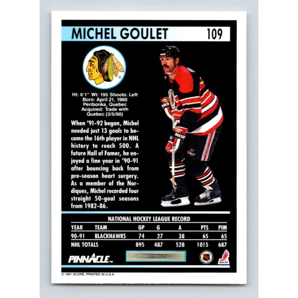 1991-92 Pinnacle #109 Michel Goulet NM-MT Chicago Blackhawks Hockey Card Image 2