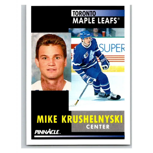 1991-92 Pinnacle #269 Mike Krushelnyski NM-MT Toronto Maple Leafs Hockey Card Image 1