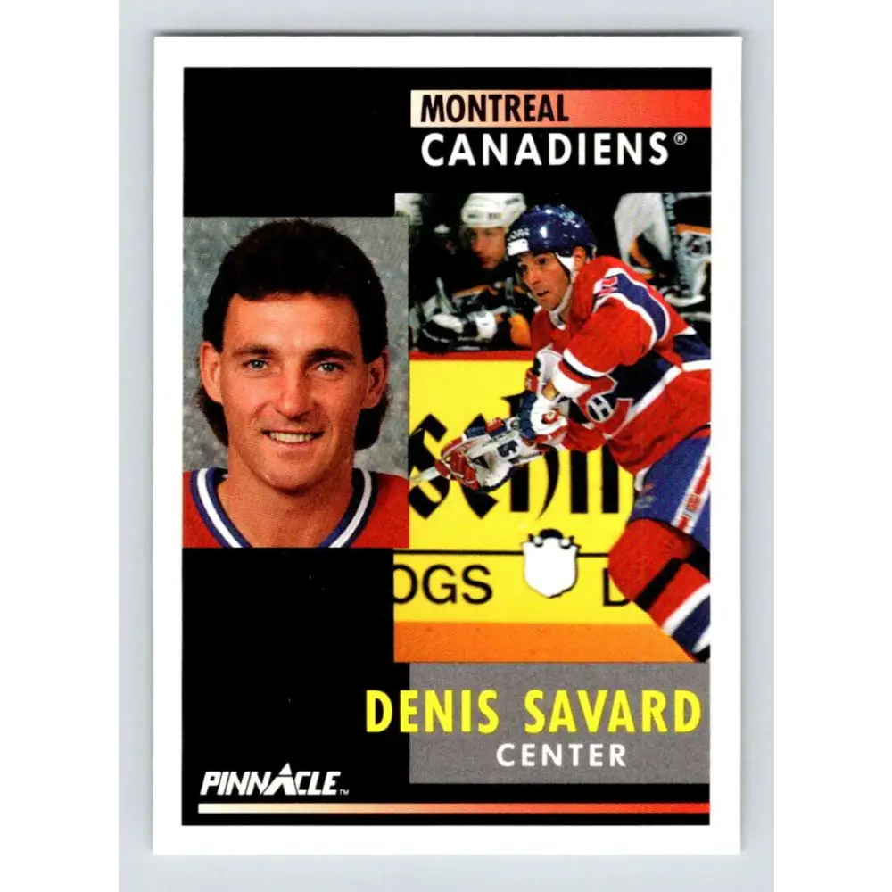 1991-92 Pinnacle #28 Denis Savard NM-MT Montreal Canadiens Hockey Card Image 1
