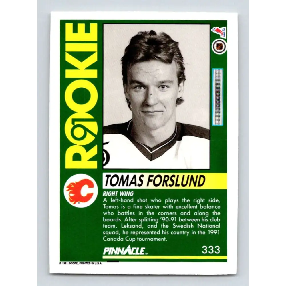 1991-92 Pinnacle #333 Tomas Forslund NM-MT RC Rookie Calgary Flames Hockey Card Image 2