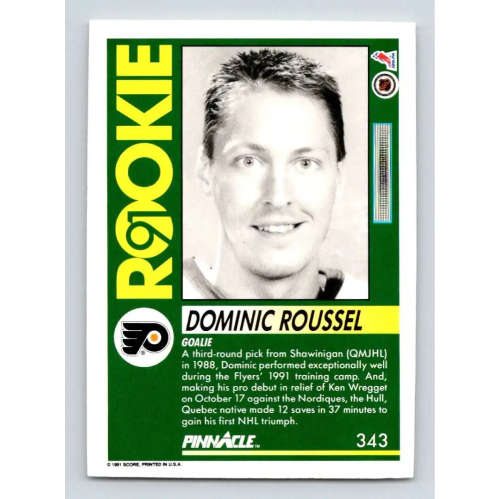 1991-92 Pinnacle #343 Dominic Roussel NM-MT RC Rookie Philadelphia Flyers Hockey Card Image 2