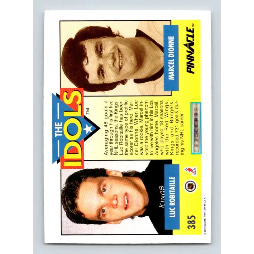 1991-92 Pinnacle #385 Marcel Dionne/Luc Robitaille NM-MT Los Angeles Kings Hockey Card Image 2
