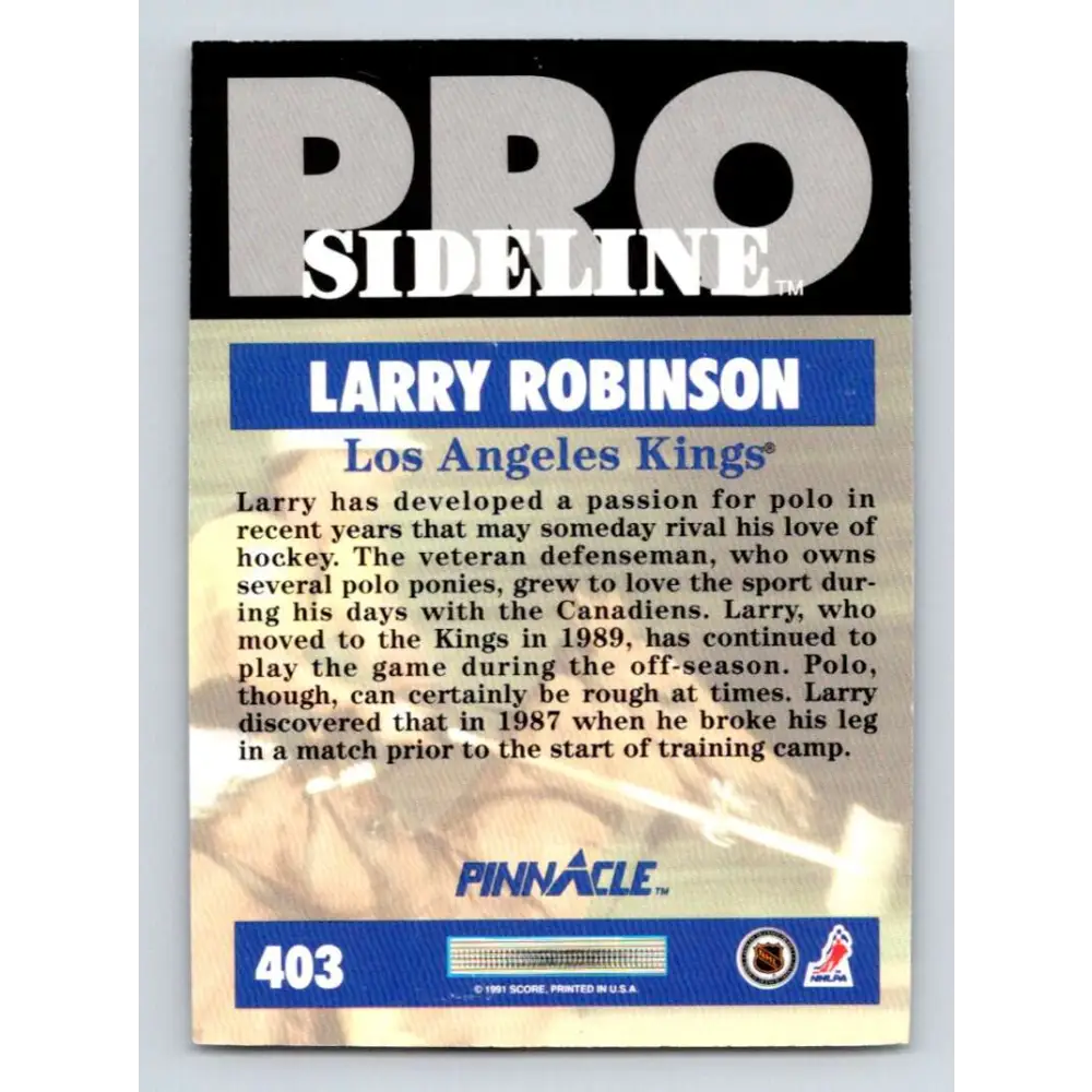 1991-92 Pinnacle #403 Larry Robinson SL NM-MT Los Angeles Kings Hockey Card Image 2