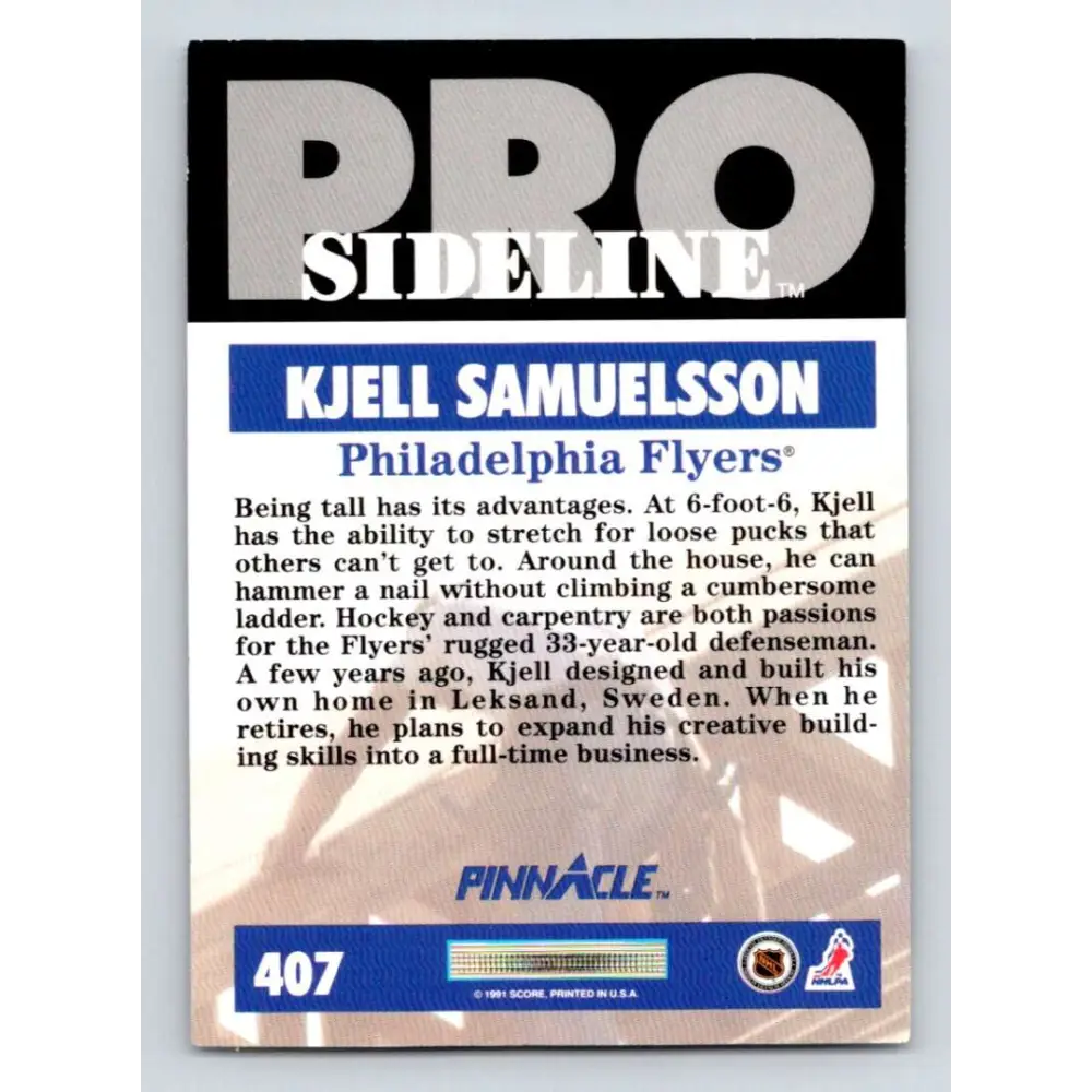 1991-92 Pinnacle #407 Kjell Samuelsson SL NM-MT Philadelphia Flyers Hockey Card Image 2