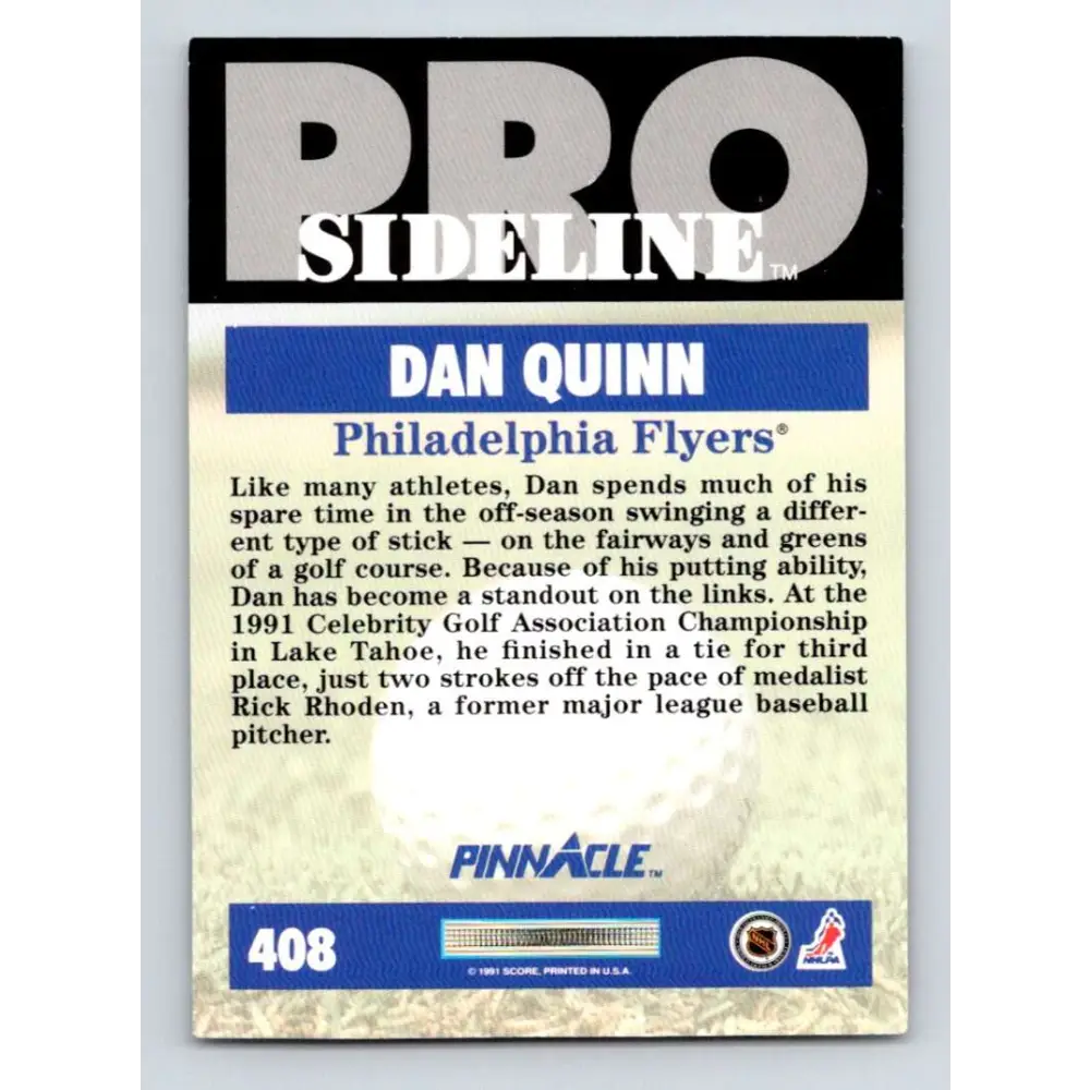 1991-92 Pinnacle #408 Dan Quinn SL NM-MT Philadelphia Flyers Hockey Card Image 2