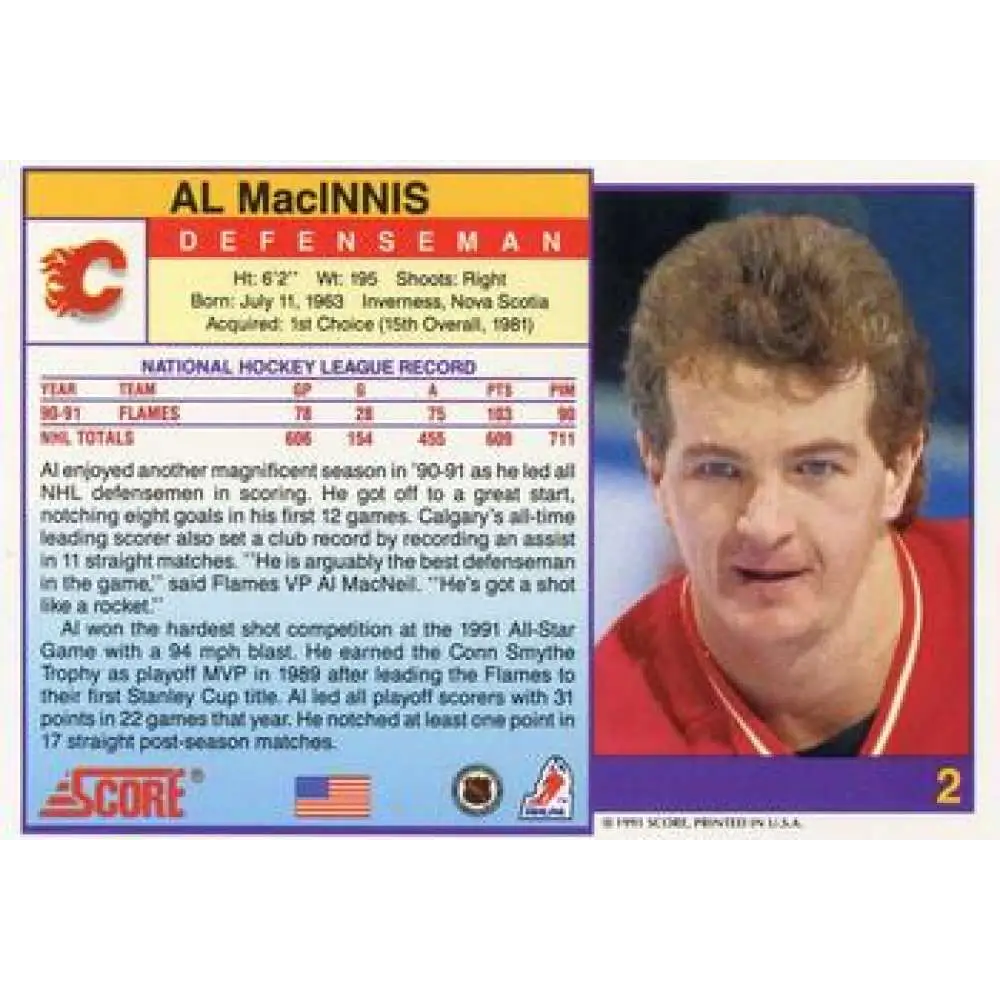 1991-92 Score American #2 Al MacInnis NM-MT Calgary Flames Hockey Card  Image 2