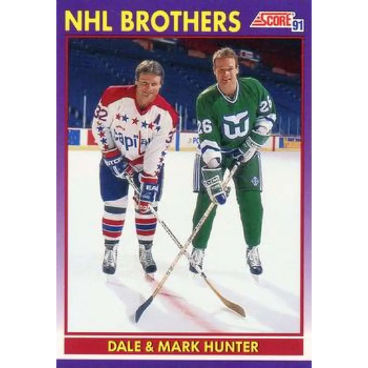 1991-92 Score American #306 Dale Hunter/Mark Hunter NM-MT Hartford Whalers Hockey Card  Image 1