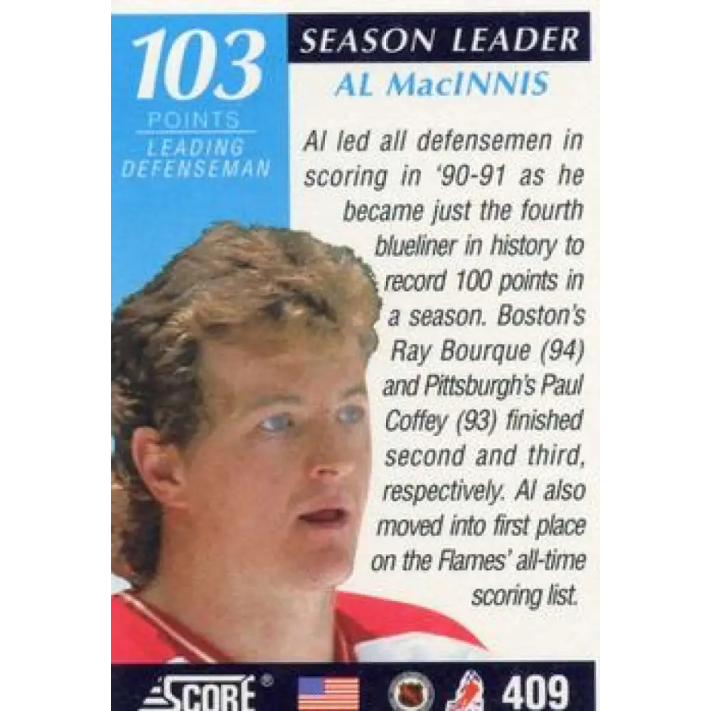 1991-92 Score American #409 Al MacInnis NM-MT Calgary Flames Hockey Card  Image 2