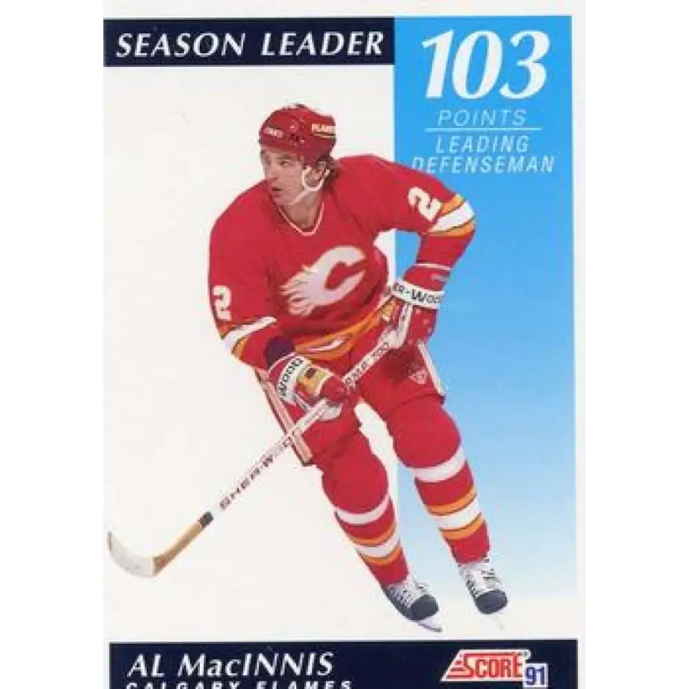 1991-92 Score American #409 Al MacInnis NM-MT Calgary Flames Hockey Card  Image 1