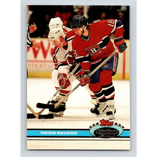 1991-92 Topps Stadium Club #213 Denis Savard NM-MT Montreal Canadiens Hockey Card Image 1