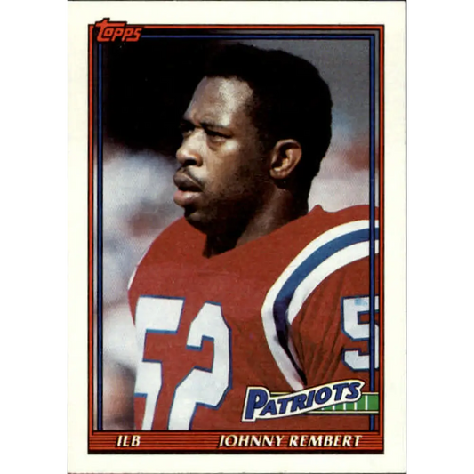 1991 Topps #618 Johnny Rembert NM-MT New England Patriots Football Card  Image 1