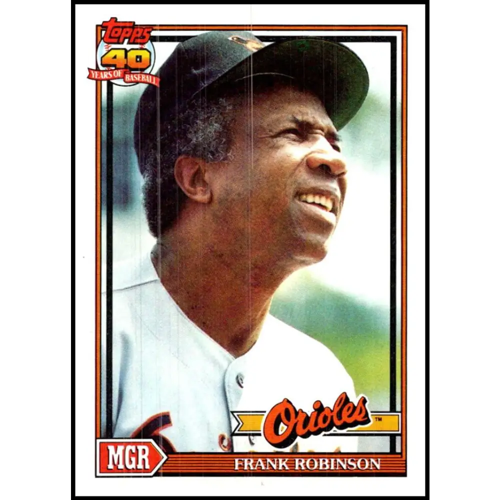 1991 Topps #639 Frank Robinson NM-MT Baltimore Orioles Baseball Card  Image 1